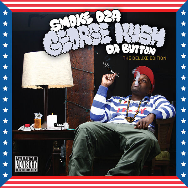 Smoke Dza|George Kush da Button: Deluxe Edition