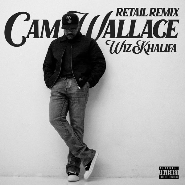 Cam Wallace|Retail (Remix)