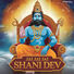 Anand Jai Jai Jai Shani Dev