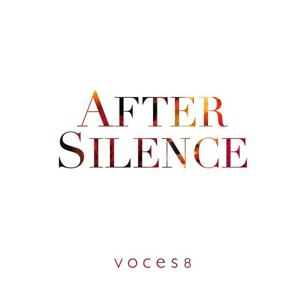 Voces8|After Silence