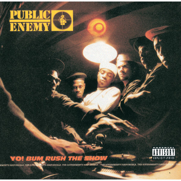 Public Enemy|Yo! Bum Rush The Show