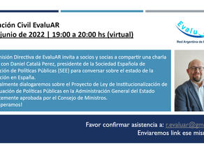 Conversación con el Presidente de la Sociedad Española de Evaluación Daniel Catalá Pérez | 22.06.22 