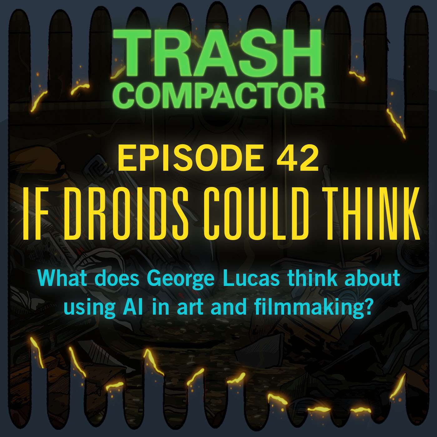 TRASH COMPACTOR: A Star Wars Podcast