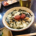 Botan - 最後の〆は…
                        梅茶漬け(^^)
                        