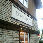 DON MEISTER - お店。