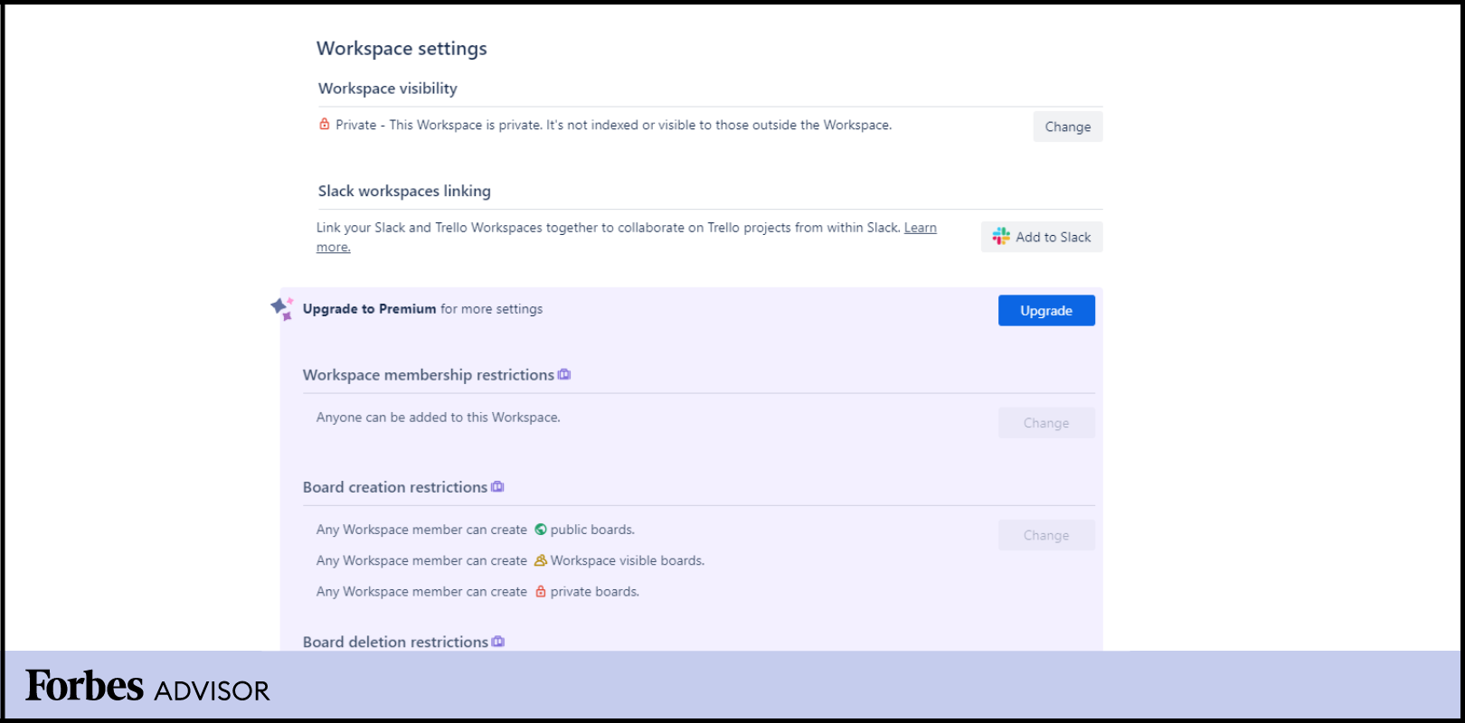 There are few settings available for free plan users, but Premium plan users can set permissions for specific boards.