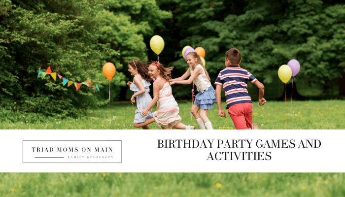 Birthday Party Games and Activities