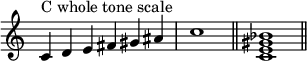 
{
\override Score.TimeSignature #'stencil = ##f
\relative c' {
  \clef treble
  \time 6/4 c4^\markup { "C whole tone scale" } d e fis gis ais \time 4/4 c1 \bar "||"
  \time 4/4 <c, e gis bes>1 \bar "||"
} }
