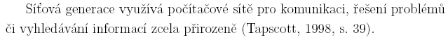 Ukázka odkazu na použitou literaturu generovaného programem BibTeX