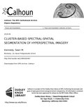 Thumbnail for File:CLUSTER-BASED SPECTRAL-SPATIAL SEGMENTATION OF HYPERSPECTRAL IMAGERY (IA clusterbasedspec1094563467).pdf