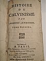 Louis Maimbourgs Geschichte des Calvinismus, Paris 1682