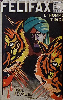 couverture du roman Félifax. L'Homme tigre représentant un visage d'homme avec un turban et deux têtes de tigre.