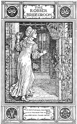 De roversbruidegom, illustratie door Walter Crane in Household Stories by the Brothers Grimm, vertaald door Lucy Crane (1886)