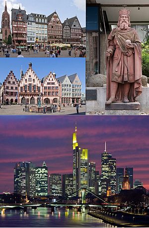 Collage of Frankfurt, clockwise from top of left to right: Facade of the Römer and Frankfurt Cathedral, statue of Charlemagne in Frankfurt Historical Museum, view of Frankfurt skyline and Sungai Main
