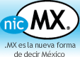 Nic MX -- .MX es la nueva forma de decir México