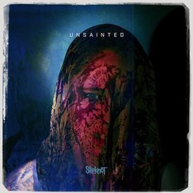 Обложка сингла Slipknot «Unsainted» (2019)