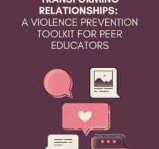 White text on purple background that says Transforming Relationships: A Violence Prevention Toolkit for Educators. Under the text are pink and white speech bubbles.