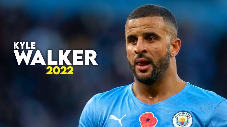 Fondos De Kyle Walker