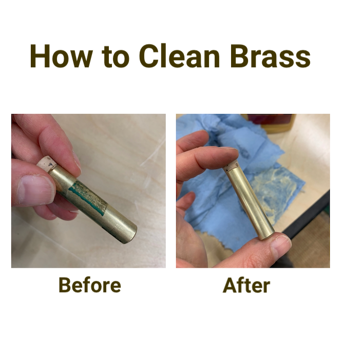 A collage showing a brass cribbage peg tube with verdigris and the words 'Before" and the same brass tube shiny and gold-looking with the words 'After' under the title words, How to Clean Brass