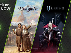 GeForce NOW，「V Rising」「Victoria 3」「Paper Cut Mansion」など新作を含む計11タイトルが対応に