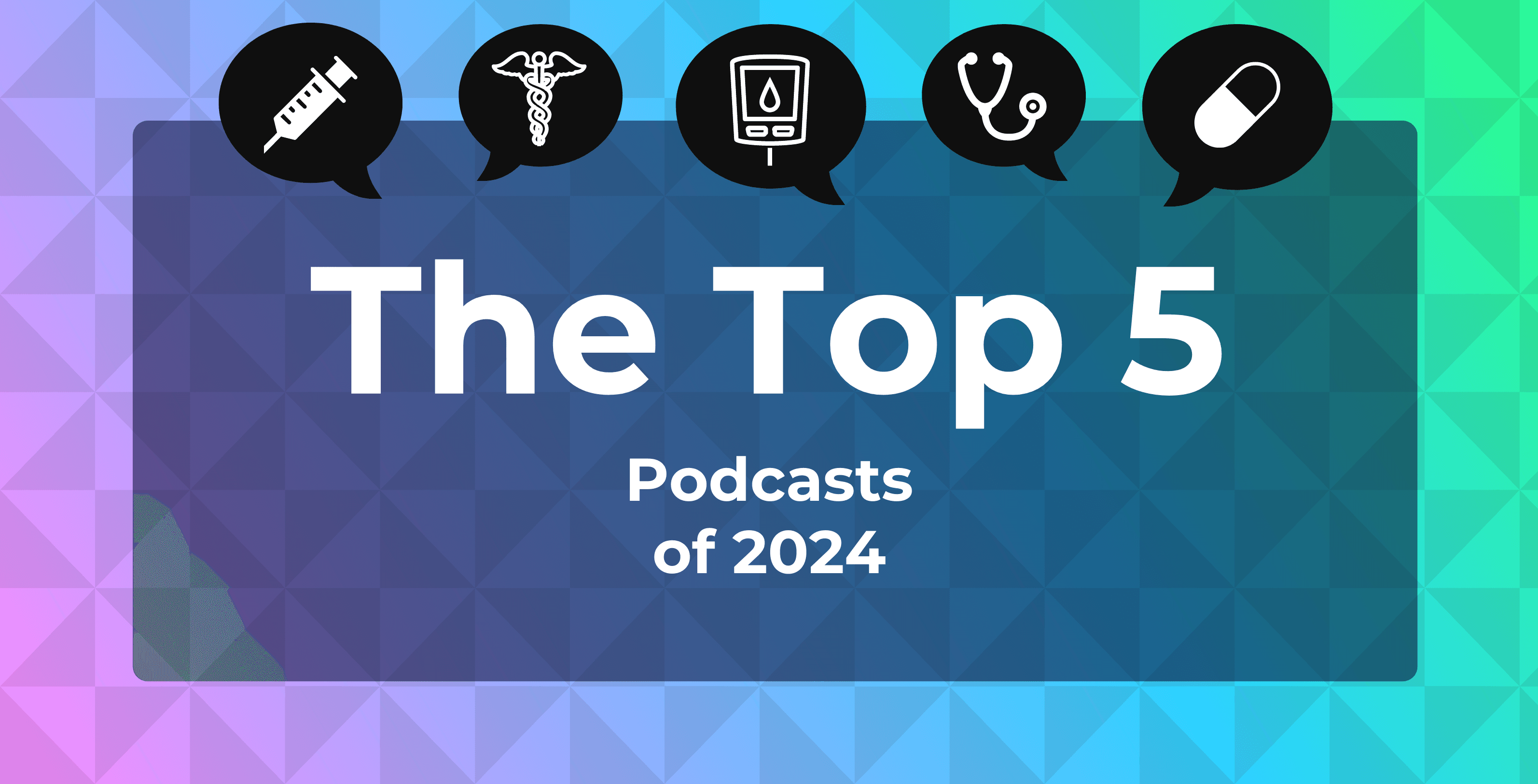 Top 5 Population Health Podcasts of 2024