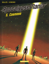 ApocalypseMania -5- Cosmose