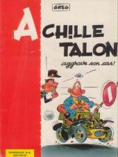 Achille Talon -2- Achille Talon aggrave son cas !