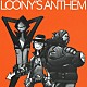 ＴＲＩＣＥＲＡＴＯＰＳ「ＬＯＯＮＹ’Ｓ　ＡＮＴＨＥＭ」