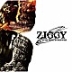 ＺＩＧＧＹ「ＮＯＷ　ＡＮＤ　ＦＯＲＥＶＥＲ」