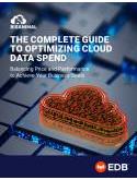 The Complete Guide to Optimizing Cloud Data Spend