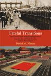 book: Fateful Transitions