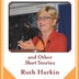 Ruth Harkin memoir shows wit and fortitude of a woman who's made a difference