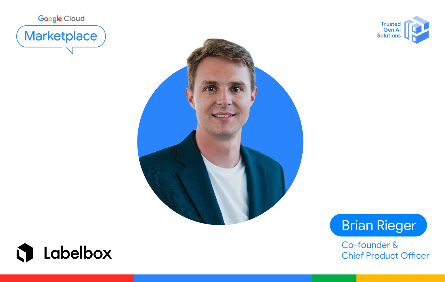 Brian Rieger, Co-founder and Chief Product Officer, Labelbox