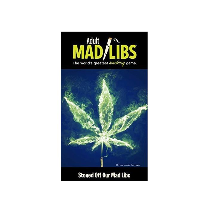 Mad Libs - Stoned Off-hotRAGS.com