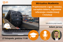 Webinar - listopad 2024 - Projektowanie z igus - nowości, narzędzia doboru, najnowsze referencje