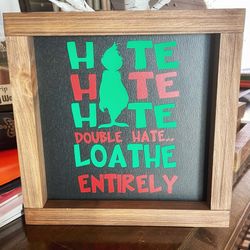 grinch farmhouse style sign