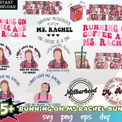 bundle running on ms rachel and iced coffee svg