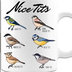 nice tits fowl language bird watcher mug 11 ounce tea
