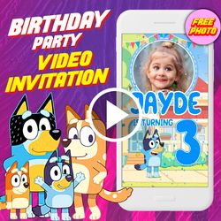 bluey birthday party video invitation, bluey animated invite video, bluey digital custom invite