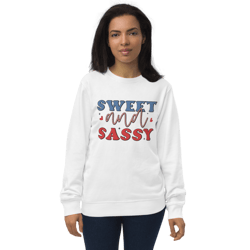 sweet and sassy unisex organic sweatshirt