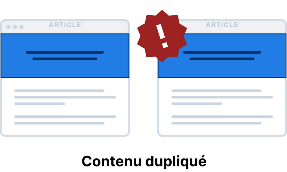 Duplicate content : comment l'identifier et l'éviter ?