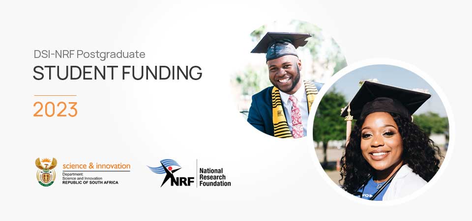 DSI-NRF Postgraduate Student Funding for the 2023 Academic Year