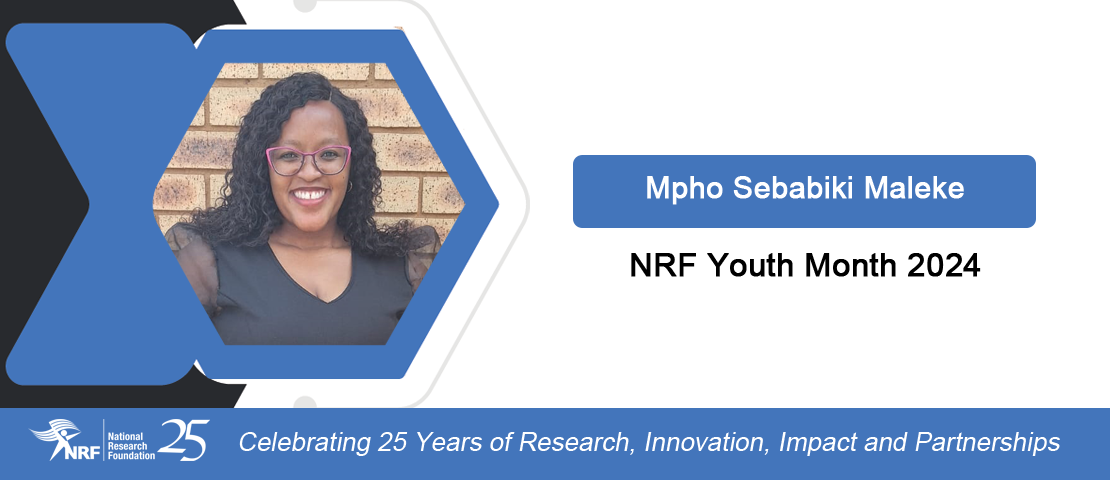 NRF Youth Month 2024: Mpho Sebabiki Maleke
