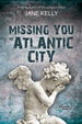 Missing You in Atlantic City (A Meg Daniels Mystery)