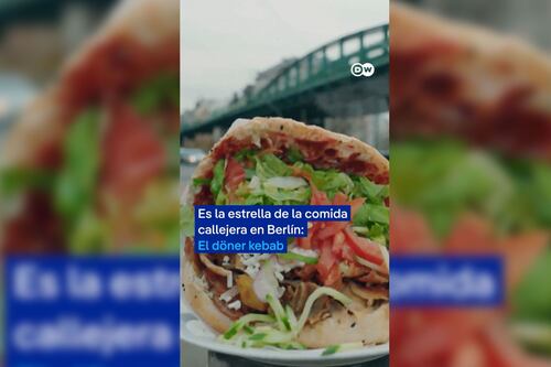 La comida callejera más popular de Alemania: el döner kebab