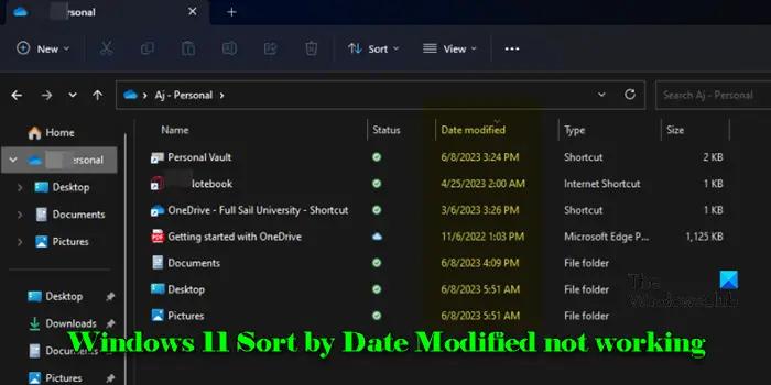 Windows 11 Sort by Date Modified not working