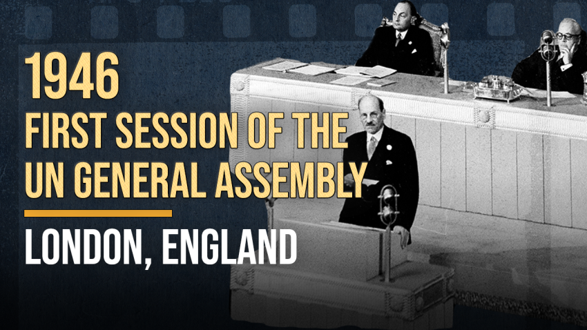 First Session of UN General Assembly - 10 January 1946