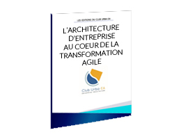 Architecture entreprise transformation agile