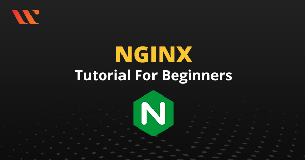 Nginx tutorial for beginners