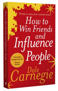 How to Win Friends and Influence People 